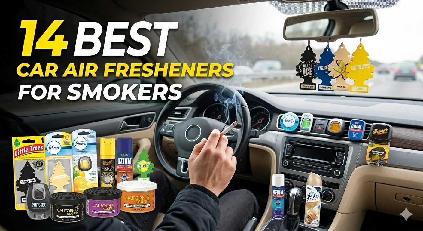 14 Best Car Air Fresheners for Smokers